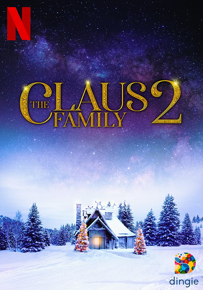 مشاهدة فيلم عائلة كلوز 2 De Familie Claus مترجم